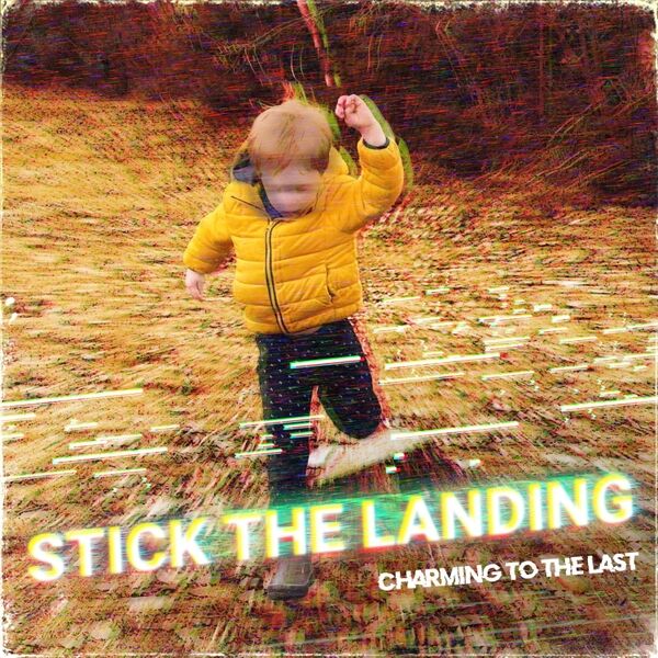 Cover art for Stick the Landing